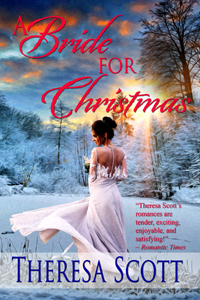 A Bride for Christmas Theresa Scott